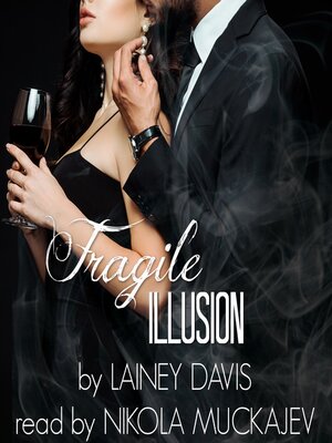 cover image of Fragile Illusion